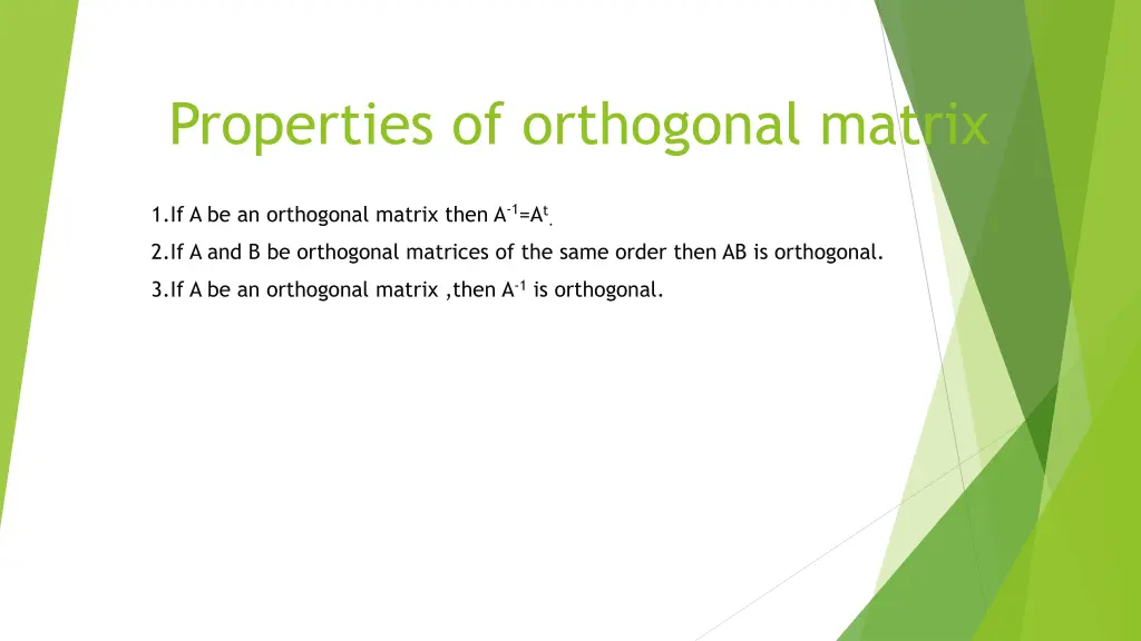 properties of orthogonal matrix