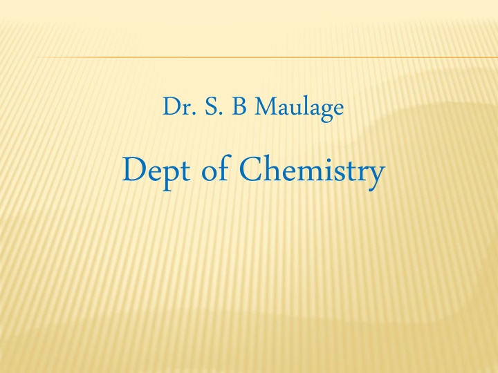 dr s b maulage dept of chemistry
