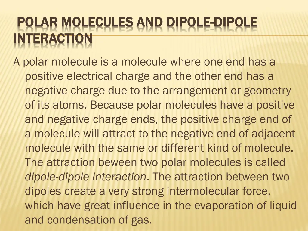 polar molecules and dipole polar molecules