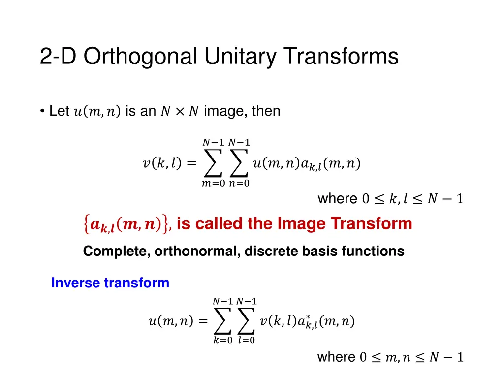 2 d orthogonal unitary transforms