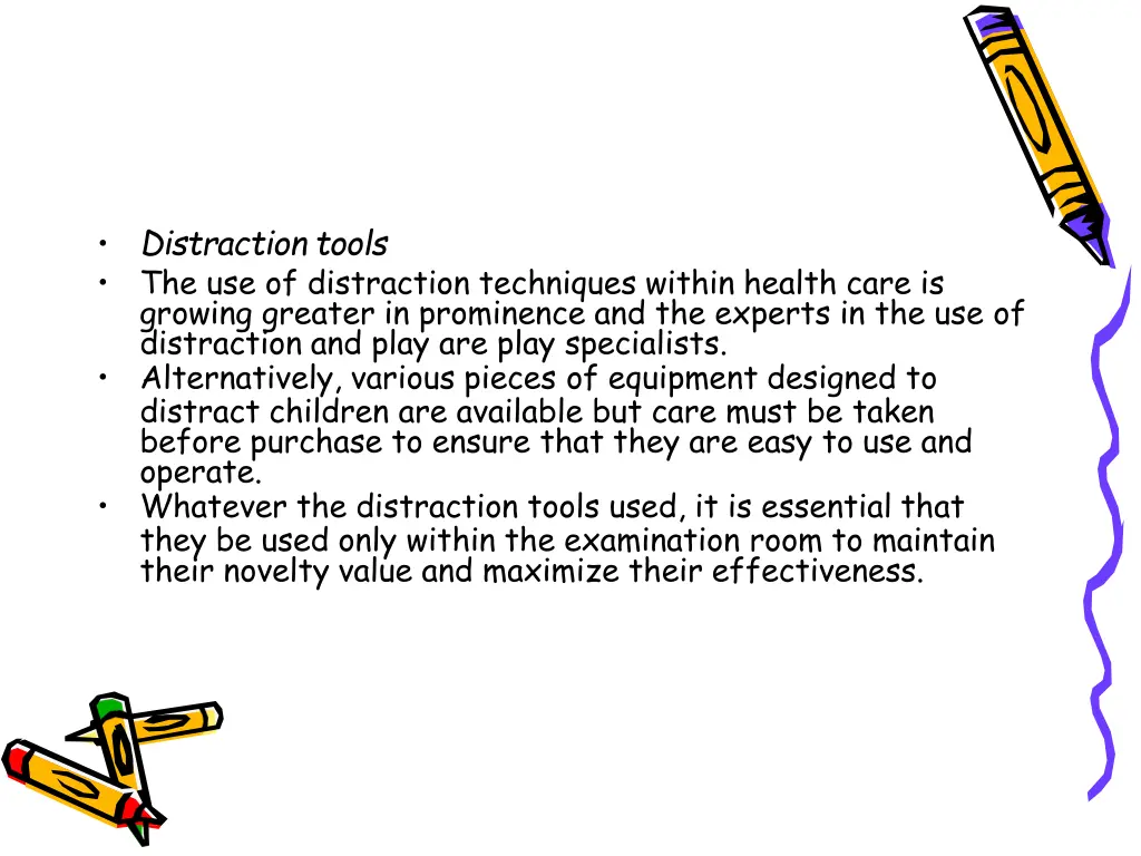 distraction tools the use of distraction