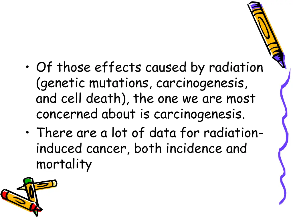 of those effects caused by radiation genetic