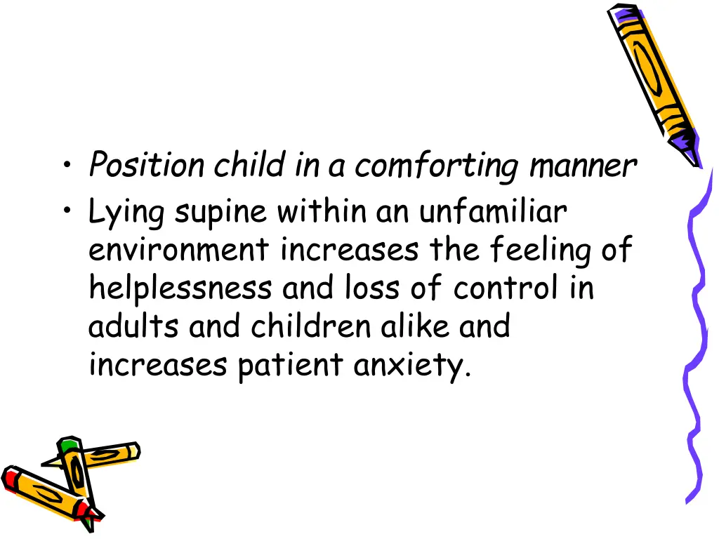 position child in a comforting manner lying
