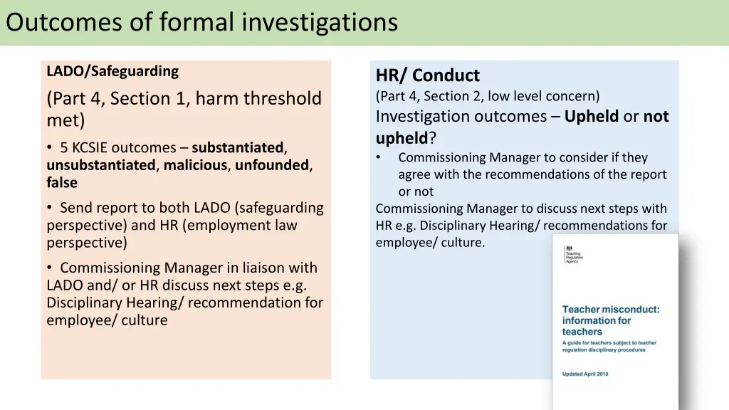 outcomes of formal investigations