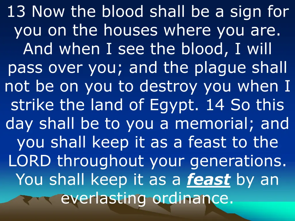 13 now the blood shall be a sign 1