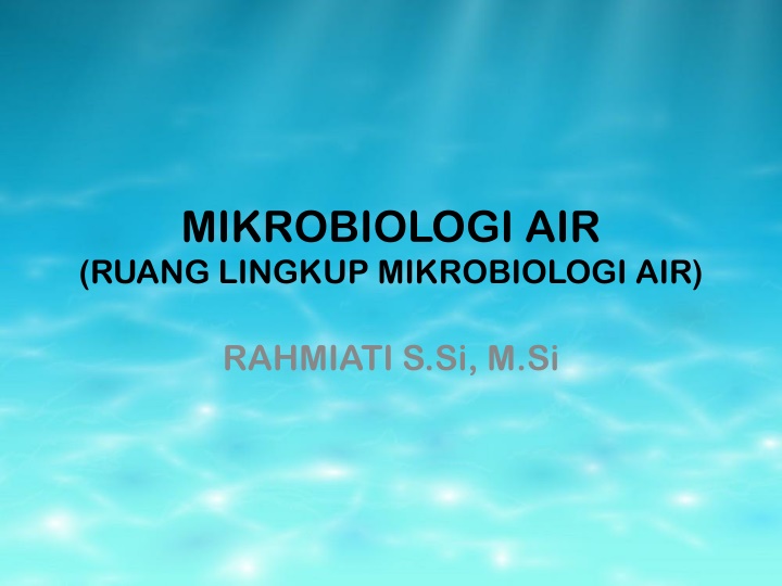 mikrobiologi air ruang lingkup mikrobiologi air