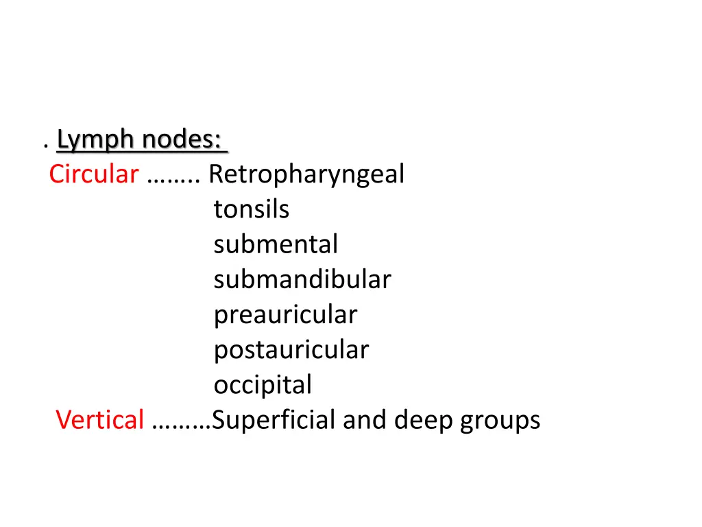 lymph nodes circular retropharyngeal tonsils