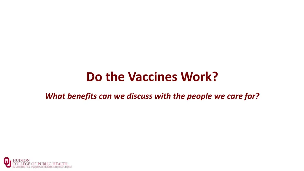 do the vaccines work