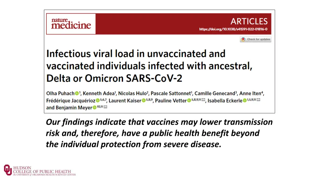 our findings indicate that vaccines may lower