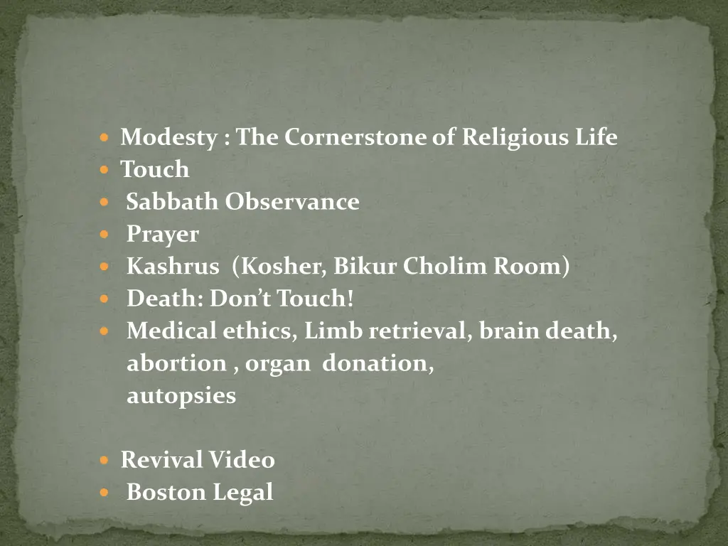 modesty the cornerstone of religious life touch