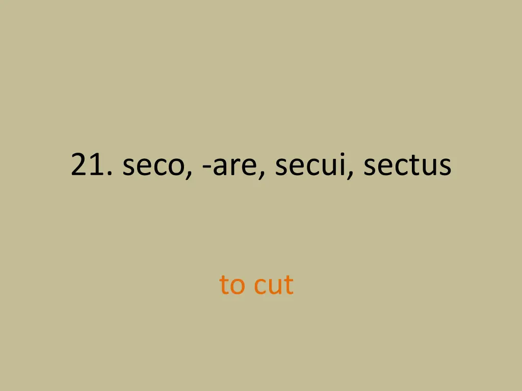 21 seco are secui sectus 1