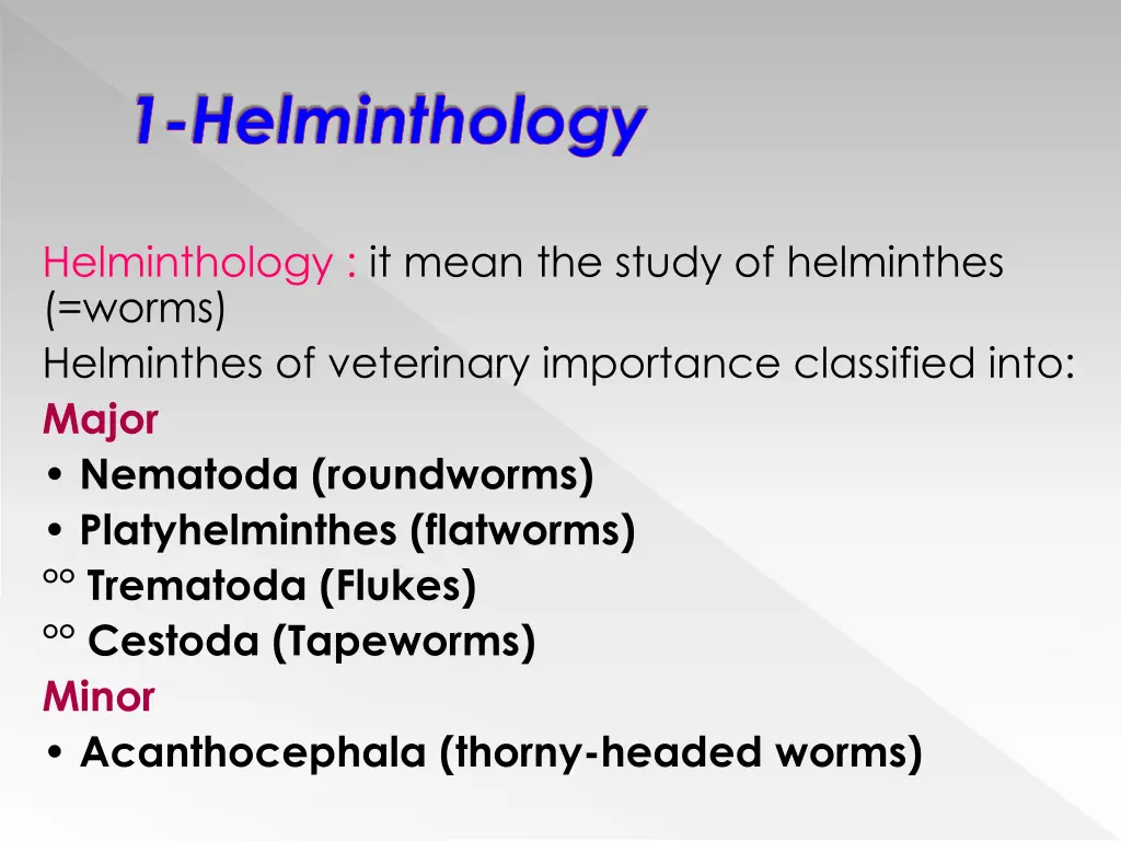 1 helminthology