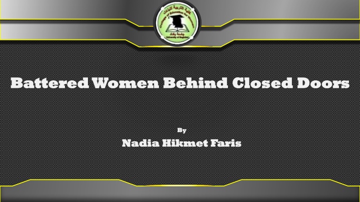 battered women behind closed doors battered women