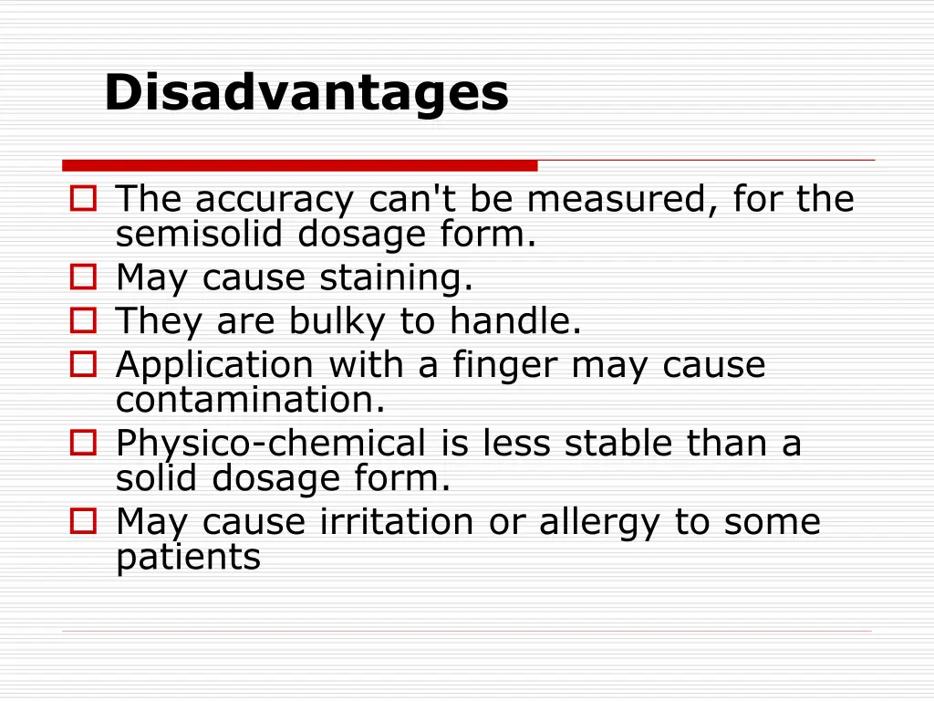 disadvantages