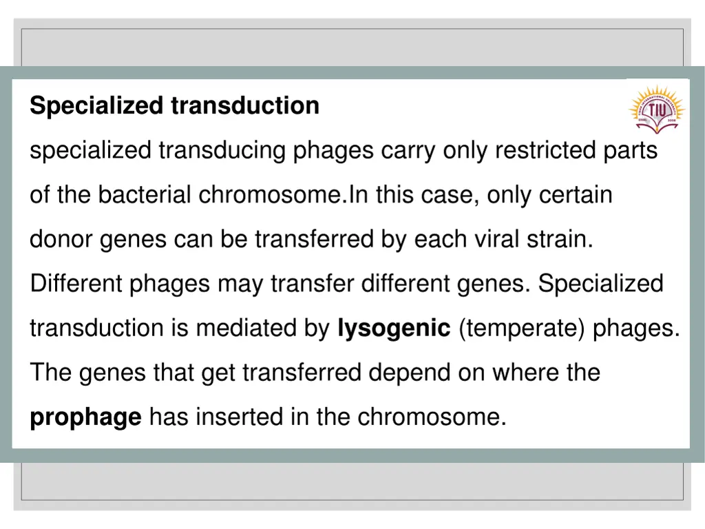 specialized transduction