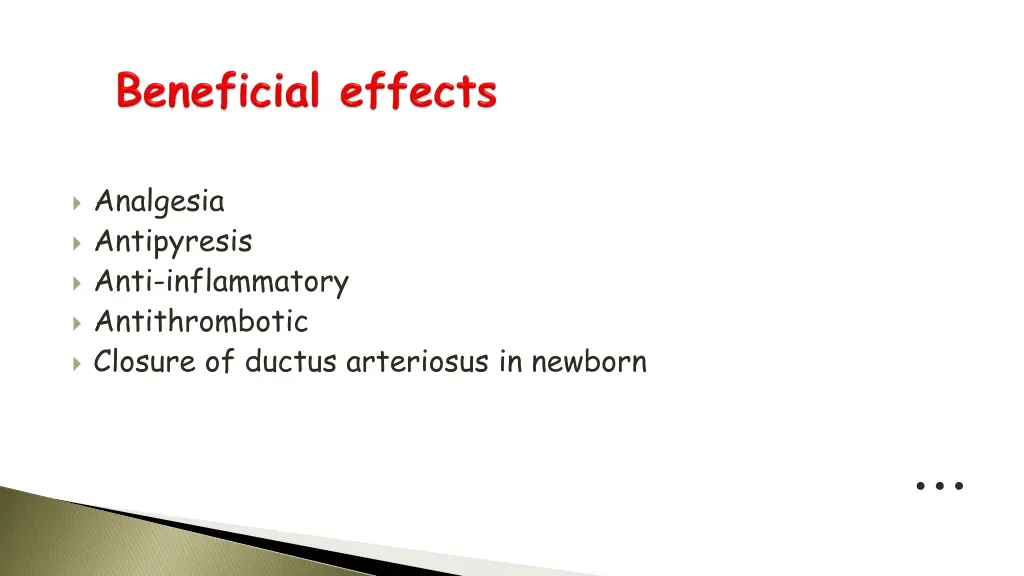 analgesia antipyresis anti inflammatory