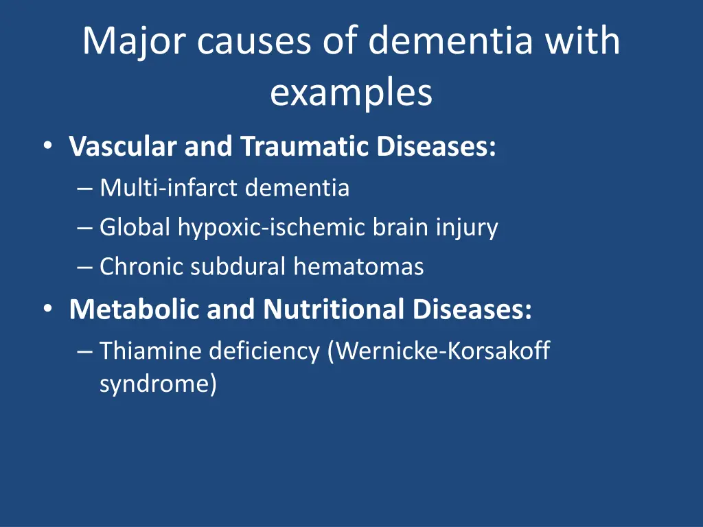 major causes of dementia with examples vascular