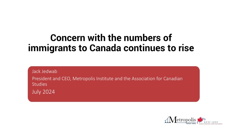 concern with the numbers of immigrants to canada
