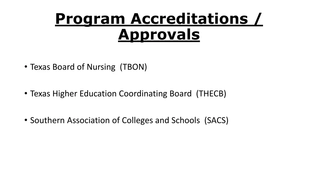 program accreditations approvals