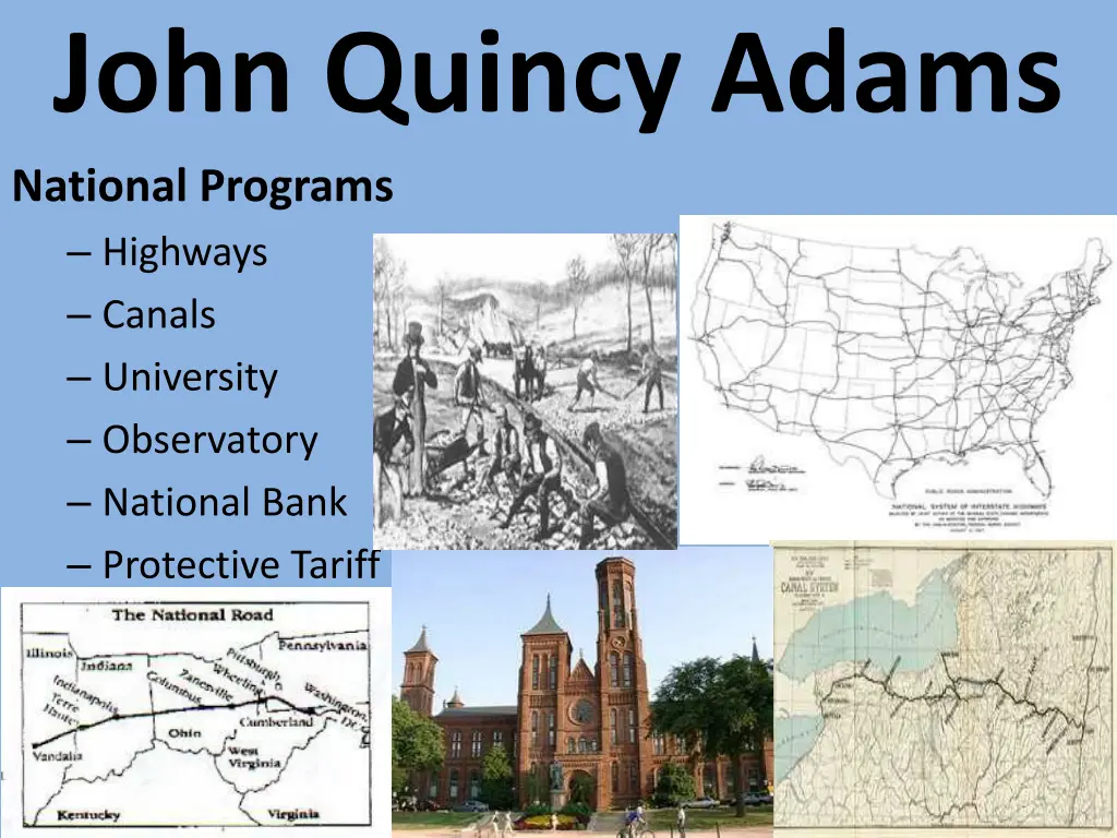 john quincy adams national programs highways