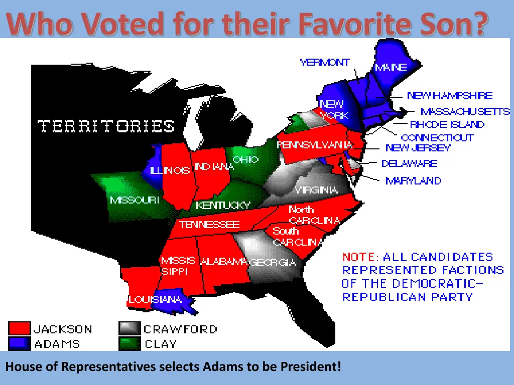 who voted for their favorite son