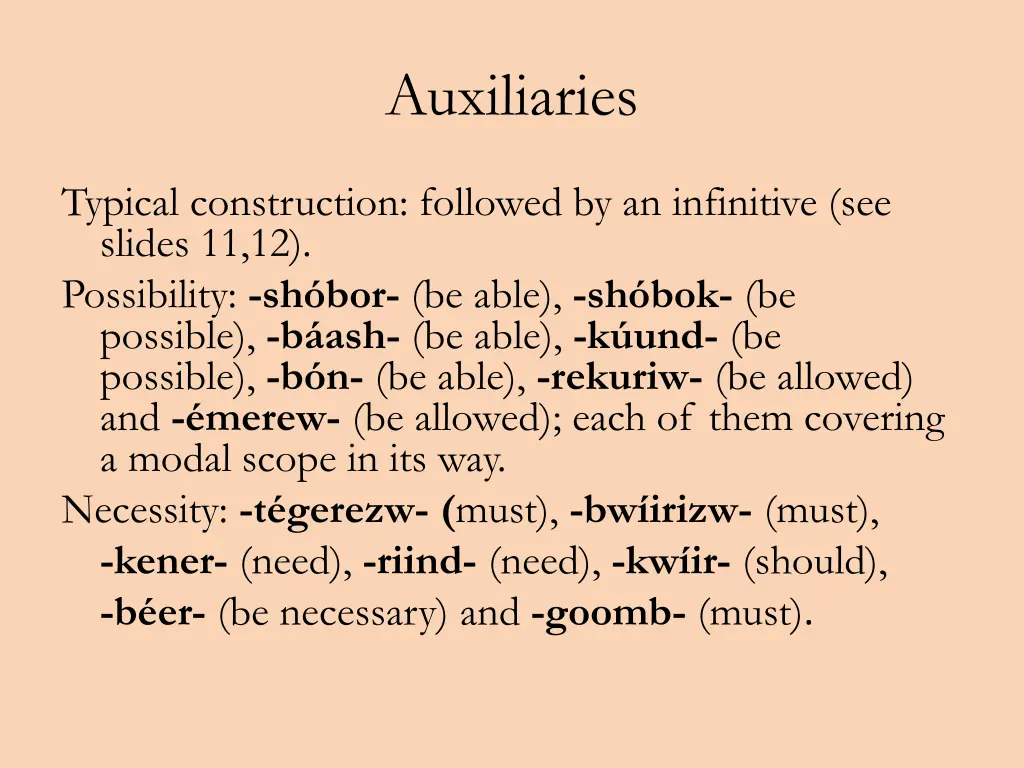 auxiliaries