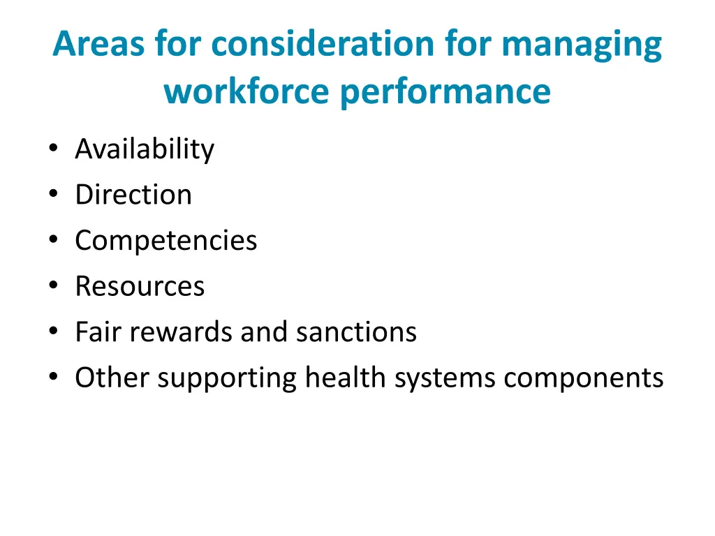 areas for consideration for managing workforce