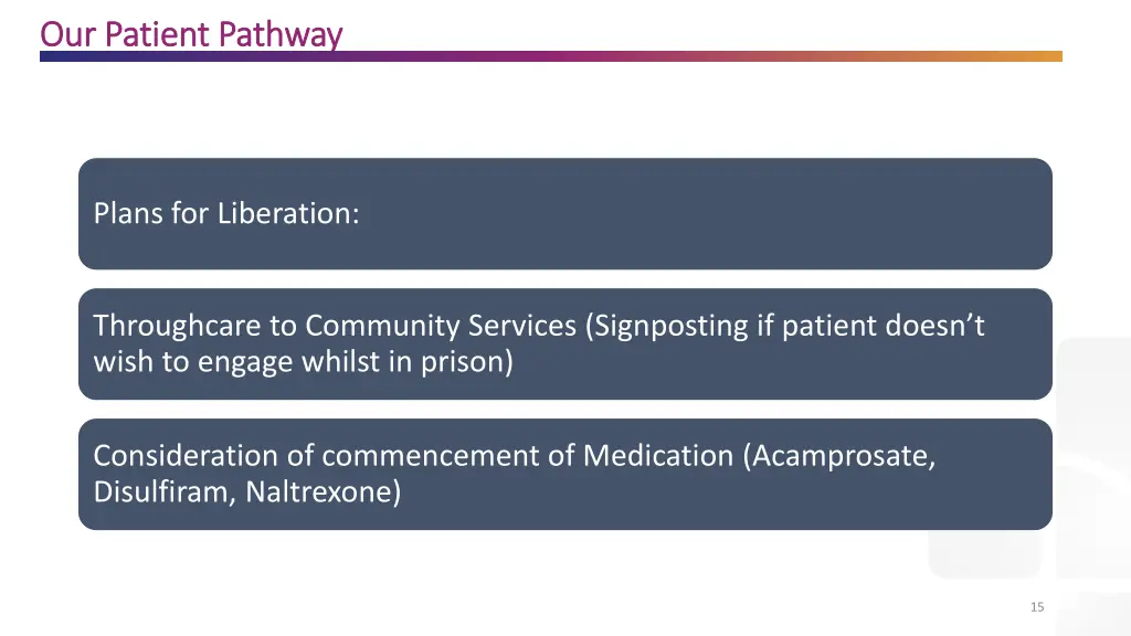 our patient pathway our patient pathway 3