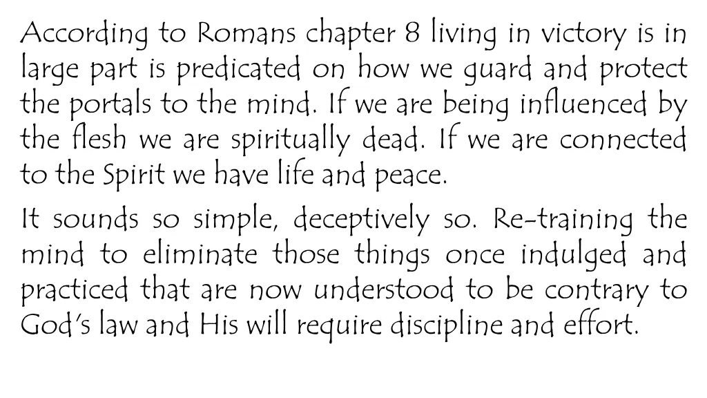 according to romans chapter 8 living in victory