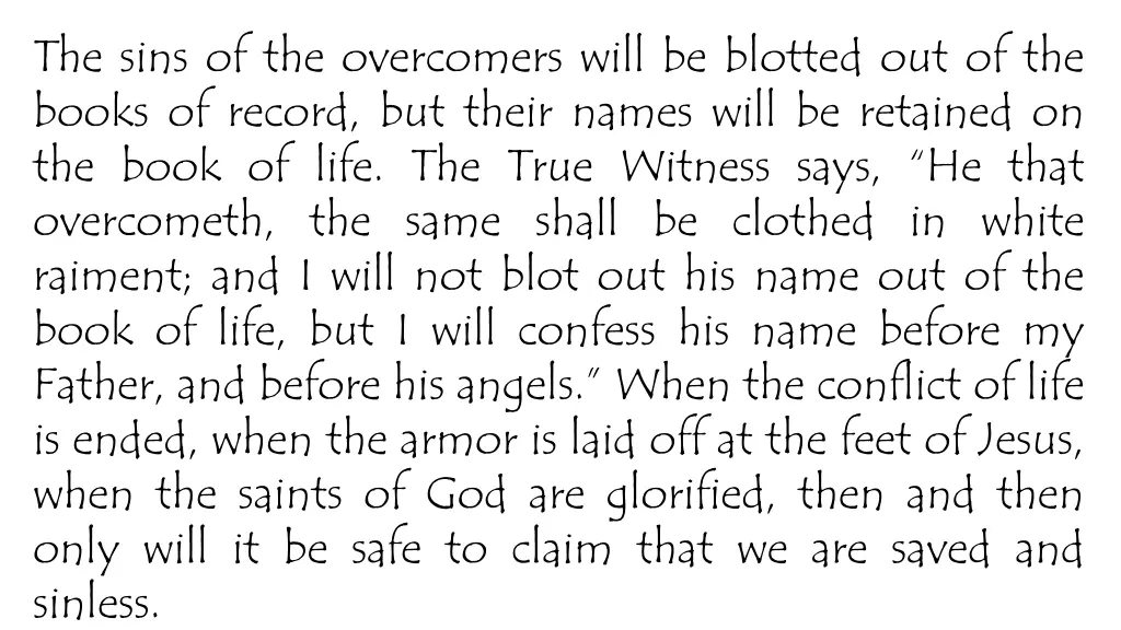 the sins of the overcomers will be blotted