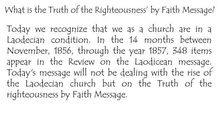 what is the truth of the righteousness by faith