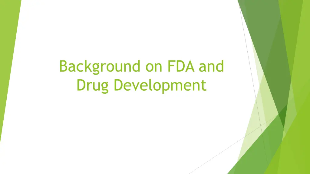 background on fda and drug development