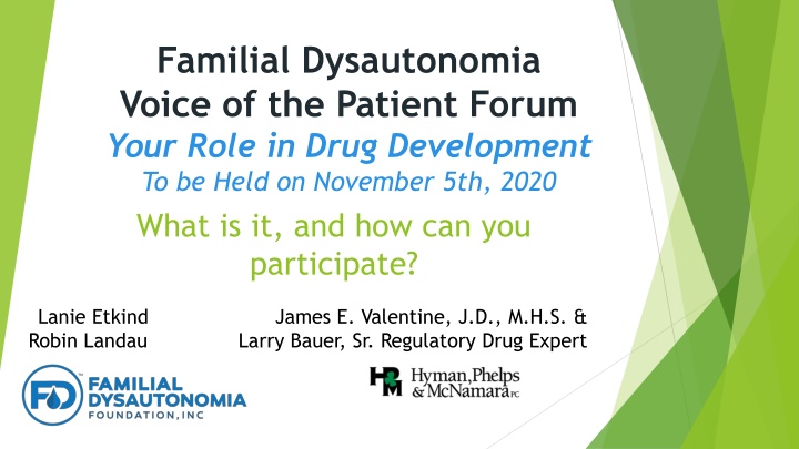 familial dysautonomia voice of the patient forum