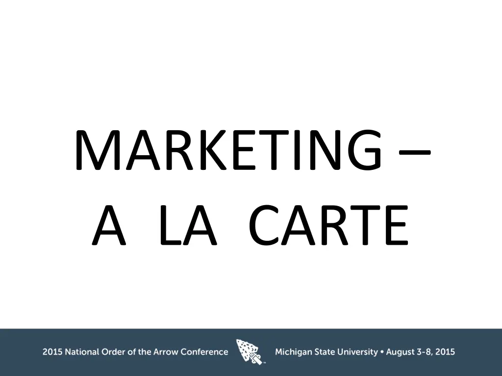 marketing a la carte