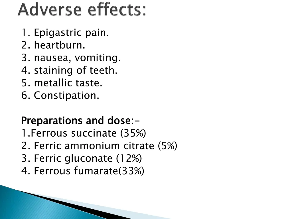 1 epigastric pain 2 heartburn 3 nausea vomiting
