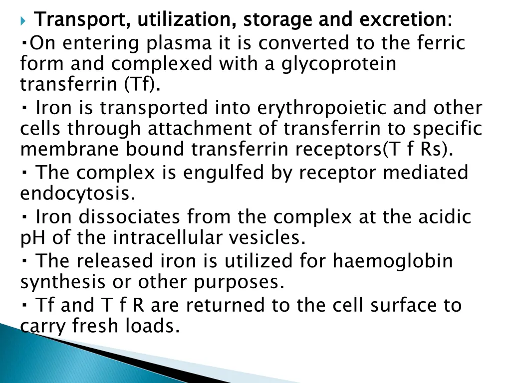 transport utilization storage and on entering