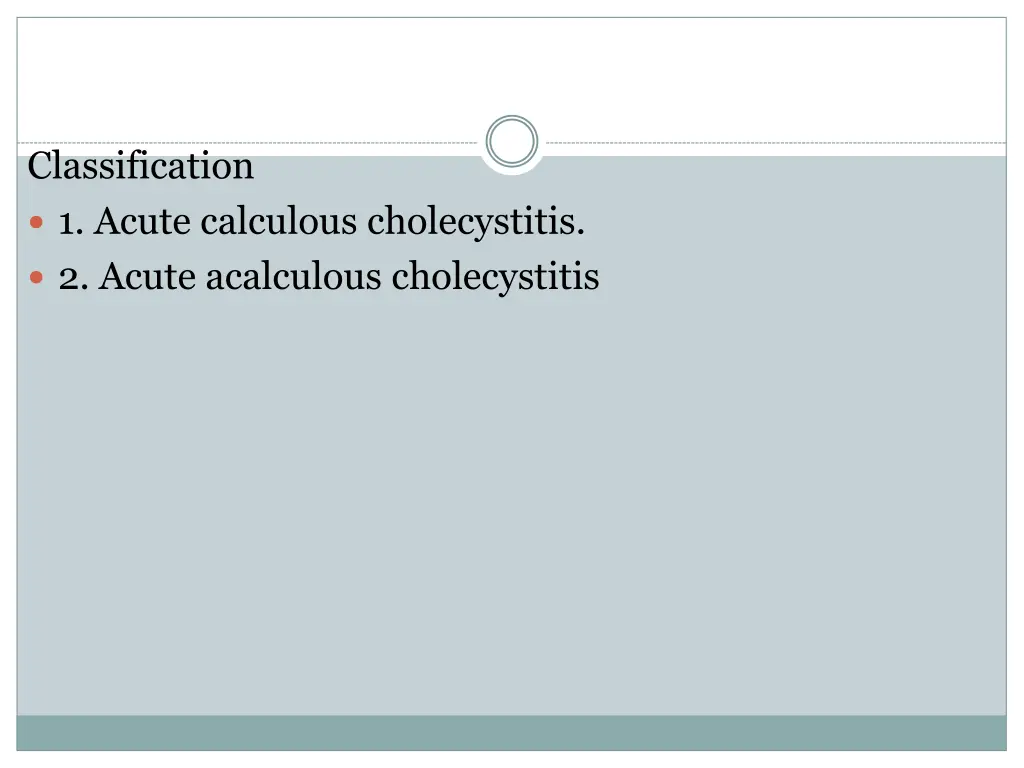 classification 1 acute calculous cholecystitis
