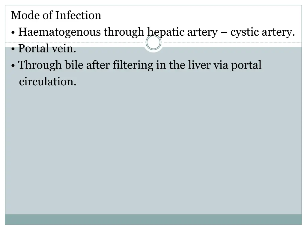 mode of infection haematogenous through hepatic