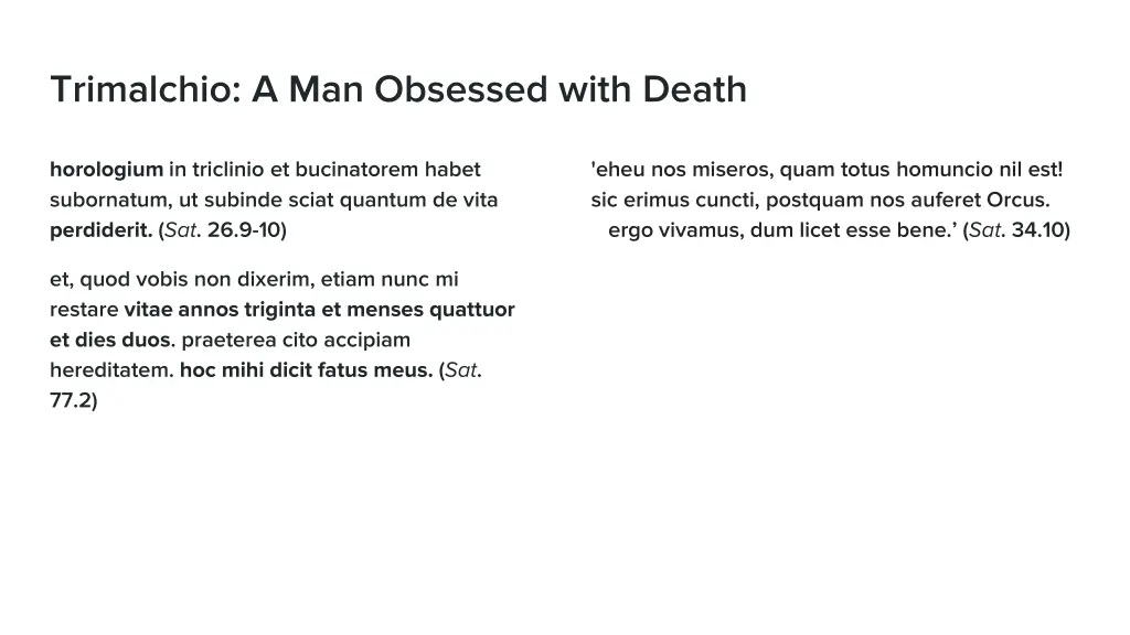 trimalchio a man obsessed with death