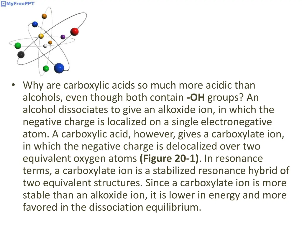 why are carboxylic acids so much more acidic than
