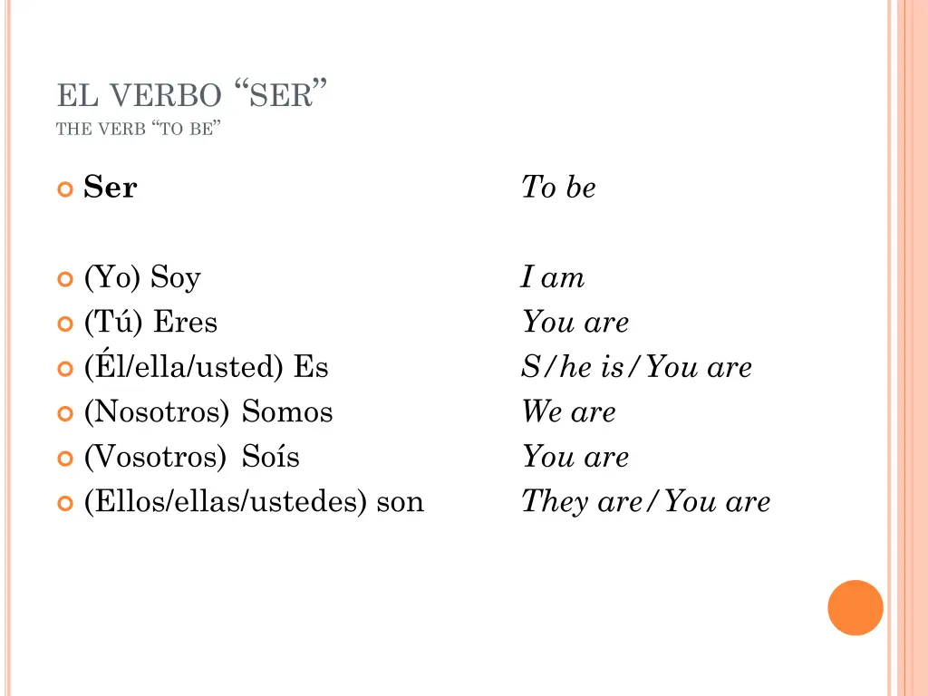 el verbo ser the verb to be
