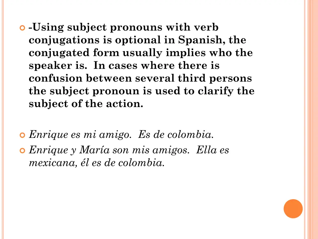 using subject pronouns with verb conjugations