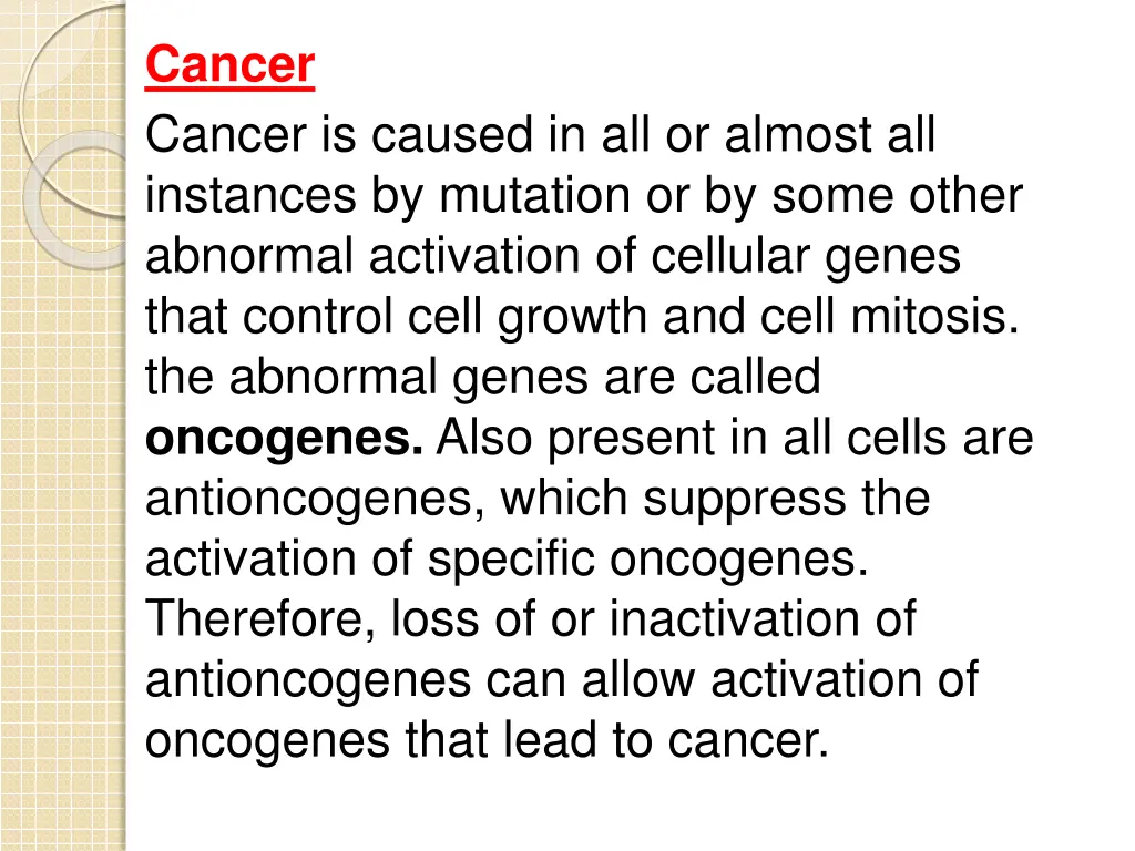 cancer cancer is caused in all or almost