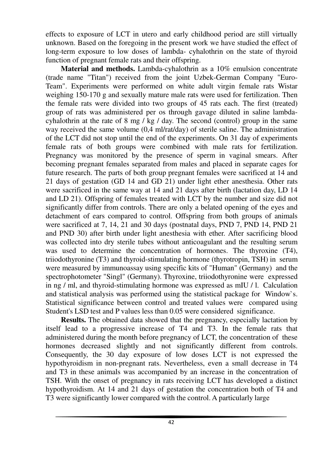 effects to exposure of lct in utero and early