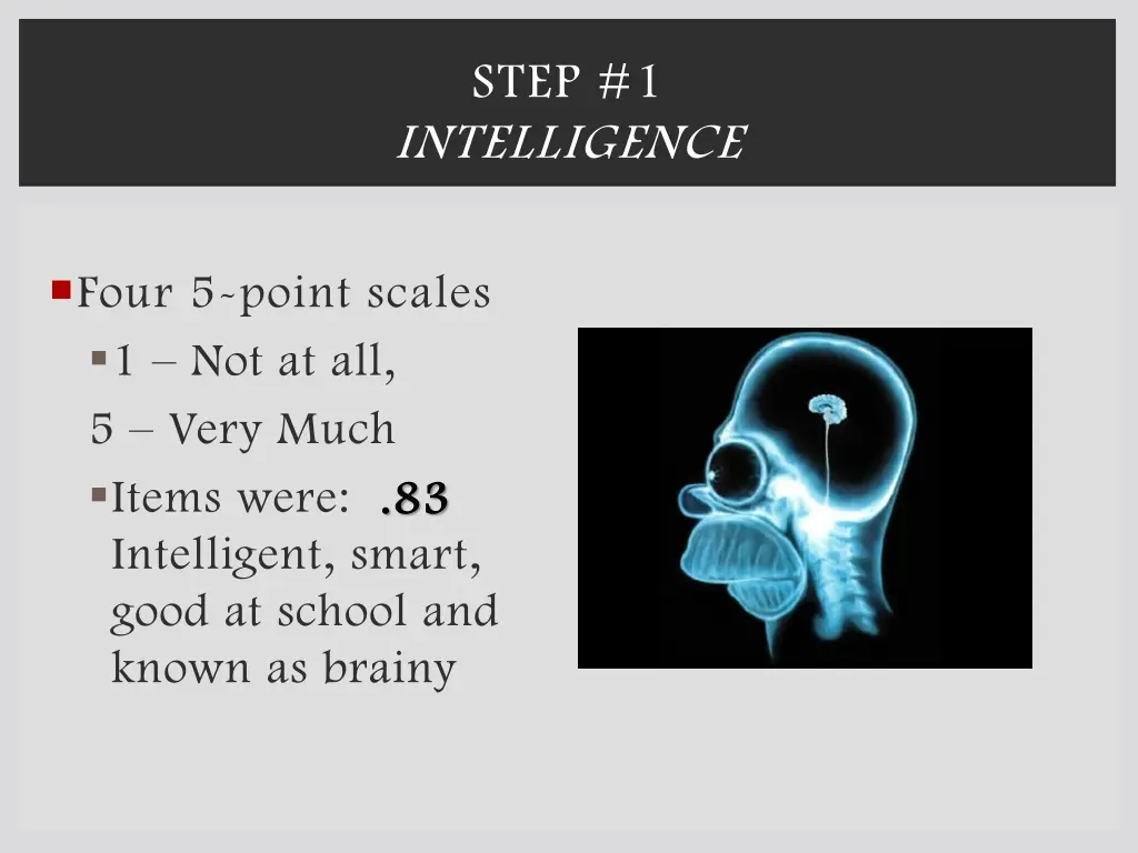 step 1 intelligence