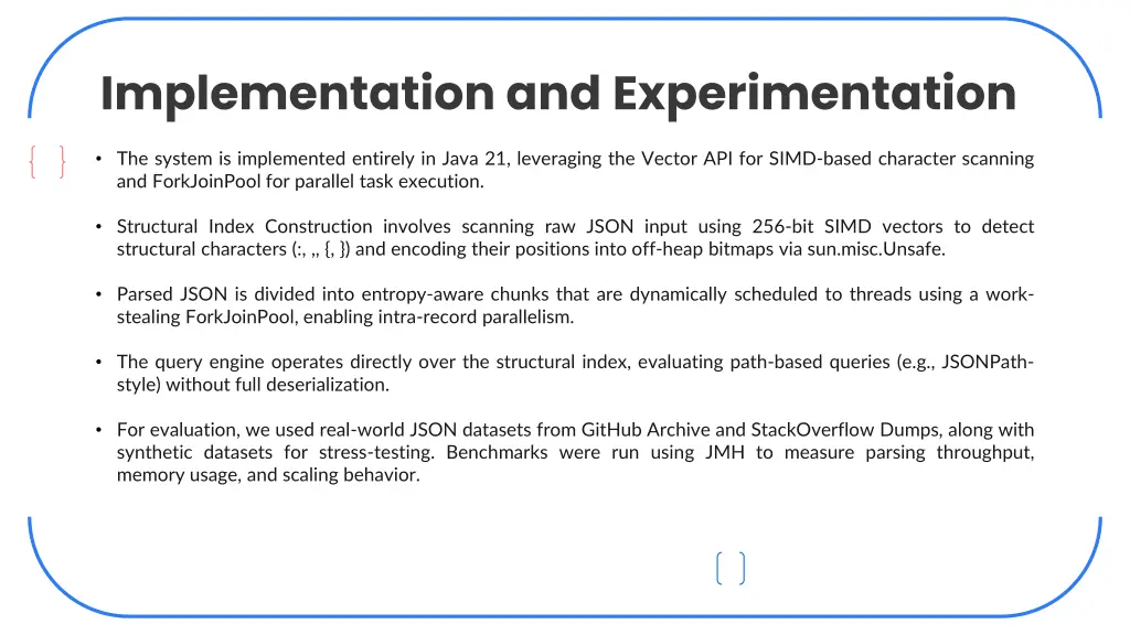 implementation and experimentation