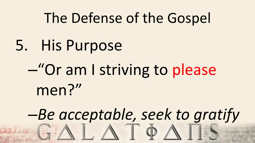 the defense of the gospel 11