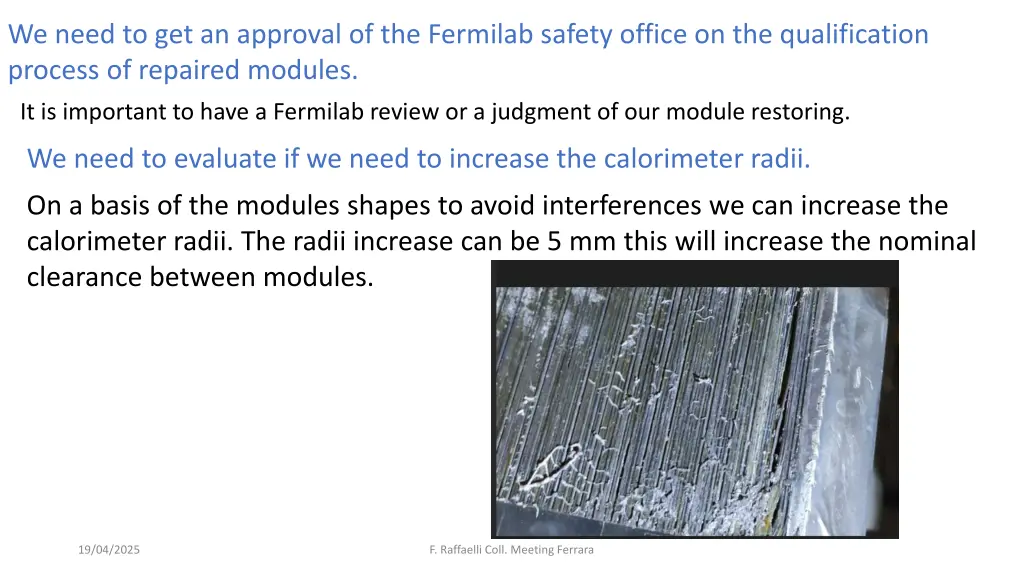 we need to get an approval of the fermilab safety