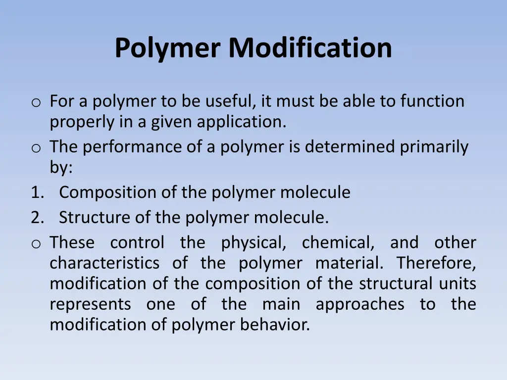 polymer modification