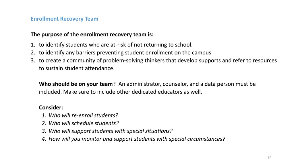 enrollment recovery team